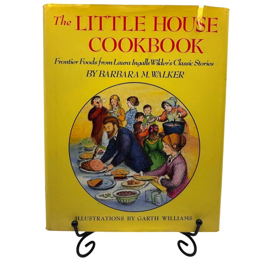 Vintage 1979 The Little House Cookbook by Barbara M. Walker, Hardcover, DJ
